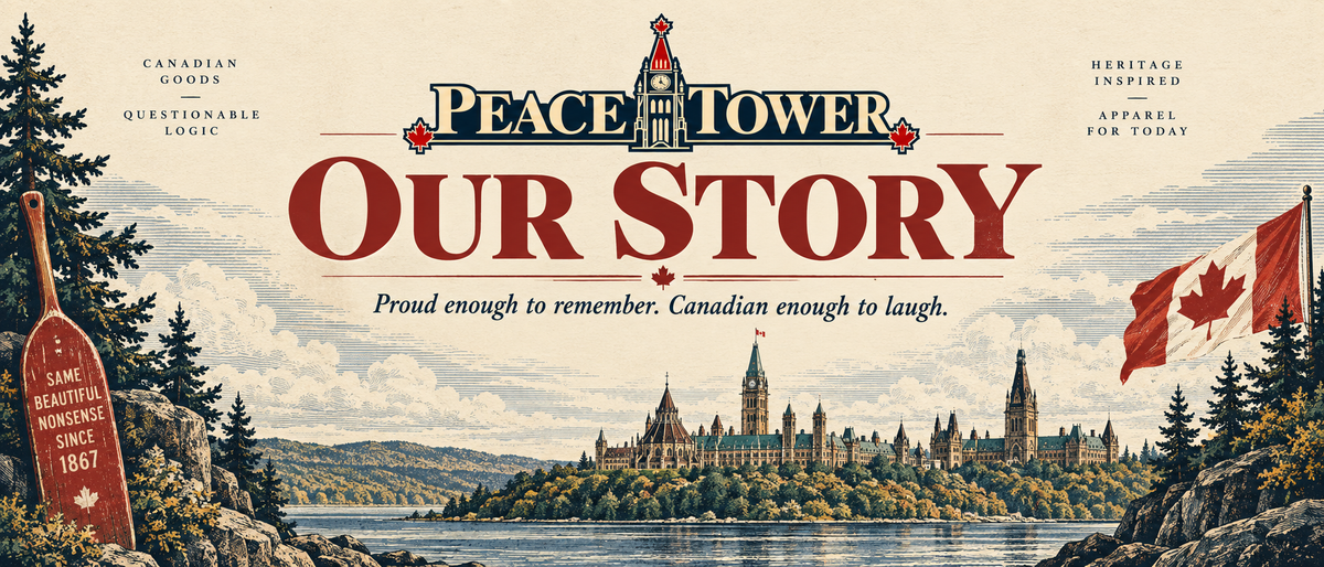 Peace Tower Our Story vintage Ottawa illustration